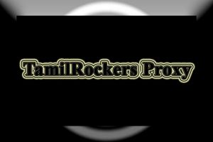 TamilRockers-Proxy